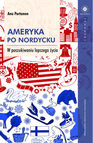 Ameryka po nordycku. W poszukiwaniu lepszego życia