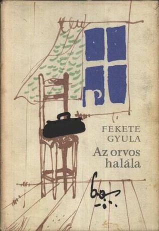 Az ​orvos halála (Paperback)