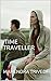 Time Traveller