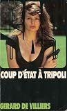 Coup d'état à Tripoli (SAS, #108) Coup d'état à Tripoli (SAS, #108)