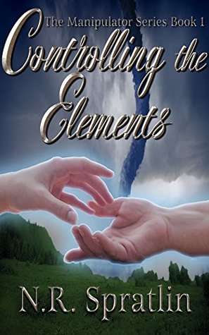 Controlling the Elements (The Manipulator Series #1)