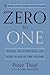 Zero to One: Notes on Startups, or How to Build the Future(Hardcover)