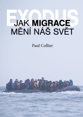 Exodus. Jak migrace mění náš svět.