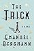 The Trick