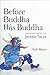 Before Buddha Was Buddha: Learning from the Jataka Tales