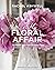 Rachel Ashwell: My Floral A...