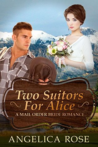 Two Suitors for Alice (Kindle Edition)