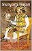 Stories of the Mughal Harem- Badshahs, Begums and Concubines by Swayam Tiwari