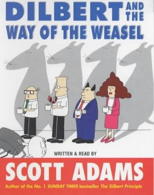 Dilbert and the Way of the Weasel - Audio