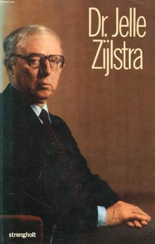 Dr. Jelle Zijlstra: Gesprekken en geschriften (Hardcover)