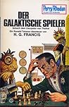 Der galaktische Spieler