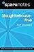 Slaughterhouse 5 by SparkNotes