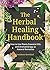 The Herbal Healing Handbook...