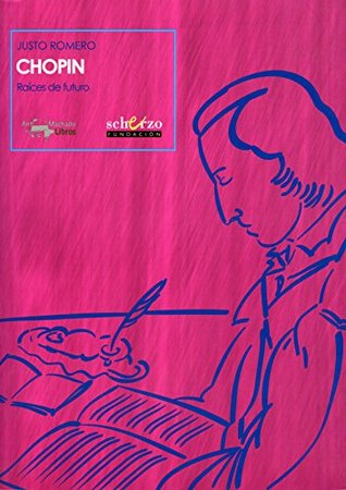 Chopin: Raíces de futuro (Musicalia Scherzo nº 8) (Spanish Edition)