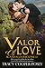 Valor of Love (Scandalous Scions, #2)