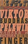 Buddhas kleiner Finger by Victor Pelevin