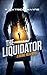 The Liquidator