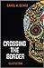 Crossing the Border: Collec...