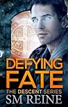 Defying Fate