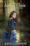 The Amber Elixir by Ariella Moon