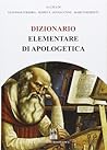 Dizionario elementare di apologetica