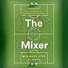 The Mixer: The St...