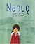 Nanuq. Les mille vies d'un ...