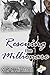 Rescuing the Millionaire (2...