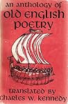 An Anthology of Old English Poetry An Anthology of Old English Poetry