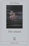 Book cover for Atti umani