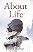 About Life