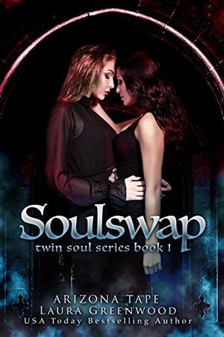 Soulswap (Twin Souls, #1)