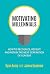 Motivating Millennials: How to Recognize, Recruit and Retain The Next Generation of Leaders
