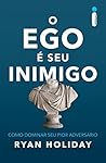 O ego é seu inimigo