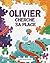 Olivier cherche sa place