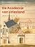 De Academie van Vriesland by Jacob van Sluis