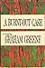 A Burnt-Out Case by Graham Greene