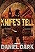 Knife's Tell
