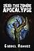 2030 The Zombie Apocalypse