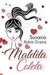 Maldita coleta by Susana Rubio