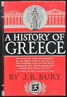 A History of Greece to the Death of Alexander the Great by John Bagnell Bury
