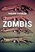 Zombis - Estudio antropológico sobre los muertos vivientes