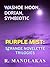 Washoe Moon, Dorian, Symbiotic: Purple Mist: Strange Novelette Trilogies