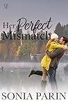 Her Perfect Mismatch (A Town Named Eden #2)