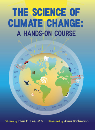 The Science of Climate Change: A Hands-On Course