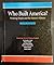Who Built America? 3rd Edition Volumes 1 and 2 Combined Working People and the Nation's History