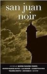 San Juan Noir by Mayra Santos-Febres
