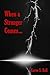 When a Stranger Comes