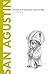 San Agustín: El Doctor de la Gracia contra el Mal (Descubrir la Filosofía nº 4) (Spanish Edition)