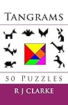 Tangrams: 50 Puzzles Tangrams: 50 Puzzles
